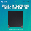 Original Creality Ender 5 S1 PC Polycarbonate Print Platform Build Plate